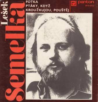 Album Lešek Semelka: Fotka / Ptáky, Když Kroužkujou, Pouštěj 