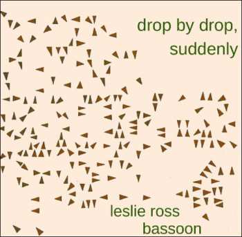 2CD Leslie Ross: Drop By Drop, Suddenly