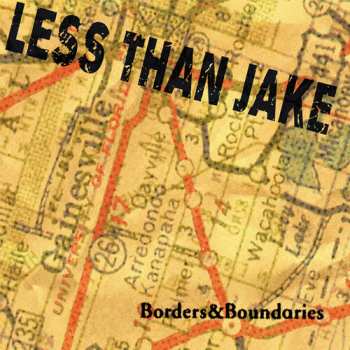 Album Less Than Jake: Borders & Boundaries 25th Anniversary