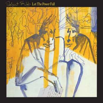LP Robert Fripp: Let The Power Fall