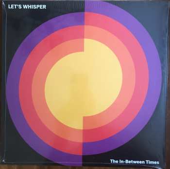 Album Let's Whisper: The In-Between Times