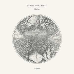 LP Letters From Mouse: Clota CLR | LTD