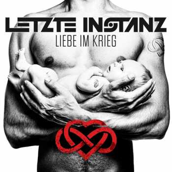 CD Letzte Instanz: Liebe Im Krieg