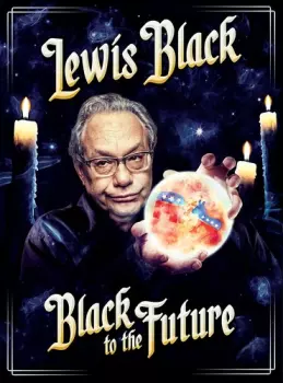 Lewis Black: Black to the Future