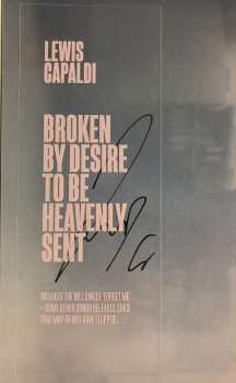 LP Lewis Capaldi: Broken By Desire To Be Heavenly Sent LTD