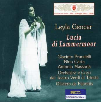 Album Leyla Gencer: Lucia Di Lammermoor