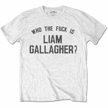 Merch Liam Gallagher: Camiseta Who The Fuck… 