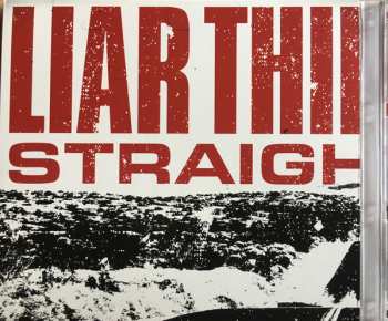 CD Liar Thief Bandit: Straight ahead
