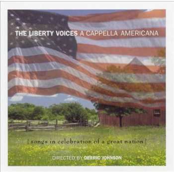 Album Liberty Voices: Cappella Americana