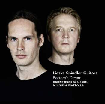 Album Lieske Spindler Guitars: Bottom's Dream