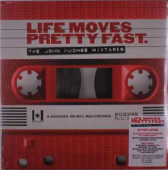 2LP Various: Life Moves Pretty Fast: The John Hughes Mixtapes