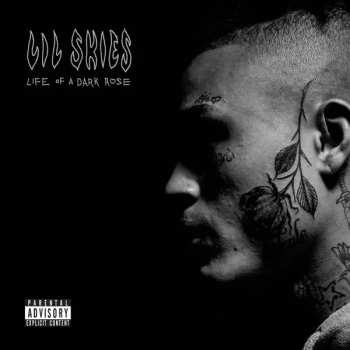 LP Lil Skies: Life Of A Dark Rose CLR