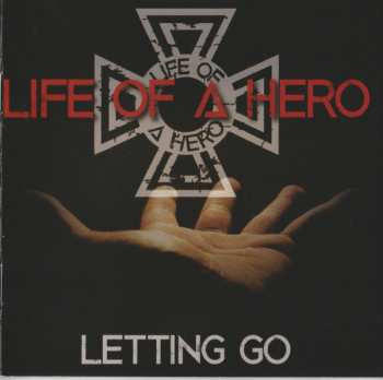 CD Life Of A Hero: Letting Go