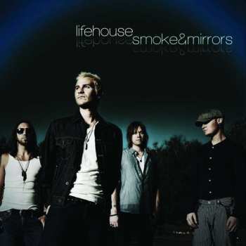 CD Lifehouse: Smoke & Mirrors