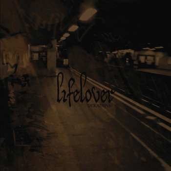 Album Lifelover: Dekadens