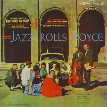 Album Lighthouse All Stars Plus Ten: Jazz Rolls Royce