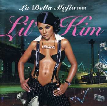 CD Lil' Kim: La Bella Mafia