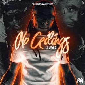 CD Lil Wayne: No Ceilings LTD