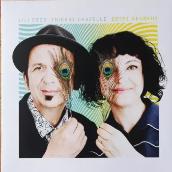 Lili Cros: Soyez Heureux