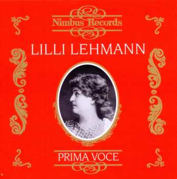 CD Lilli Lehmann: Prima Voce