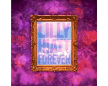 CD Lilly Hiatt: Forever (indie Exclusive Edition)