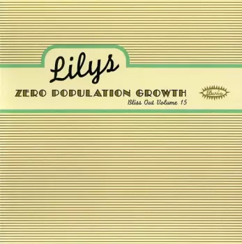 Zero Population Growth (Bliss Out Volume 15)