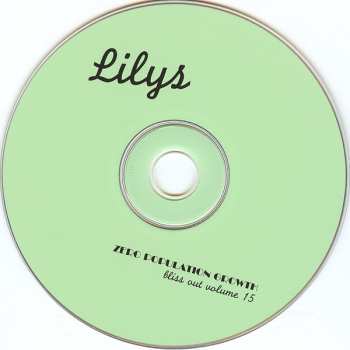 CD Lilys: Zero Population Growth (Bliss Out Volume 15)