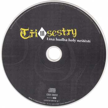 CD Tři Sestry: Líná Hudba Holý Neštěstí