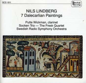 Album Lindberg,nils / Swedish Radio Orchestra: 7 Dalecarlian Paintings