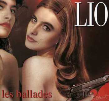 CD Lio: Les Ballades