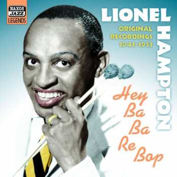 CD Lionel Hampton: Hey! Ba-Ba-Re-Bop