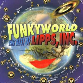 Album Lipps, Inc.: Funkyworld: The Best Of Lipps, Inc.