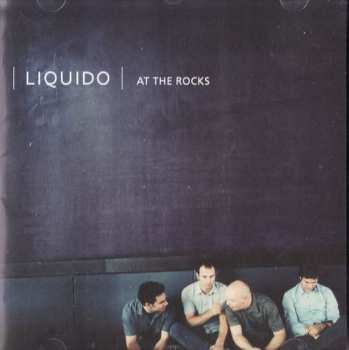 CD Liquido: At The Rocks