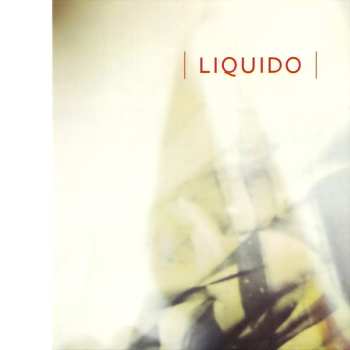 Album Liquido: Liquido