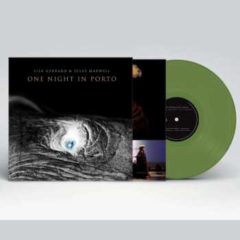 LP Lisa Gerrard & Jules Maxwell: One Night In Porto (180g) (opaque Green Vinyl)