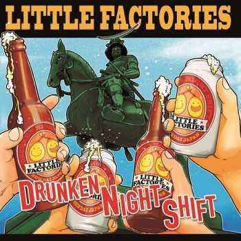Album Little Factories: Drunken Night Shift
