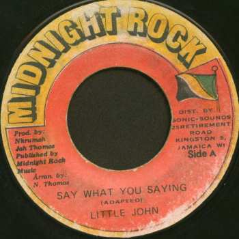 SP Little John: Say What You're Saying