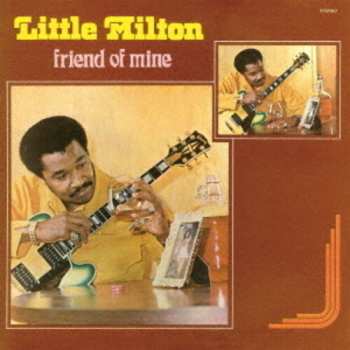 Album Little Milton: Friend Of Mine