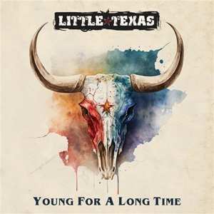 LP Little Texas: Young For A Long Time CLR | LTD