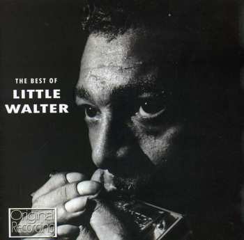 CD Little Walter: The Best Of Little Walter