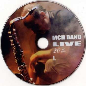 2CD MCH Band: Live 20 years
