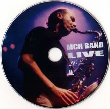 2CD MCH Band: Live 20 years