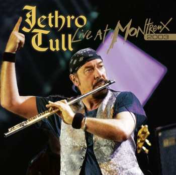 2CD/DVD Jethro Tull: Live At Montreux 2003 DIGI