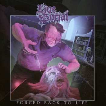 CD Live Burial: Forced Back To Life