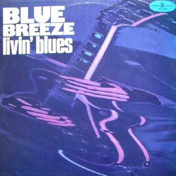 LP Livin' Blues: Blue Breeze