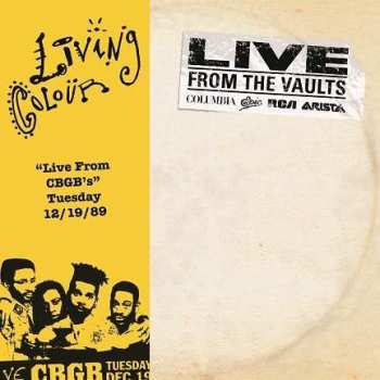 2LP Living Colour: "Live From CBGB's" Tuesday 12/19/89