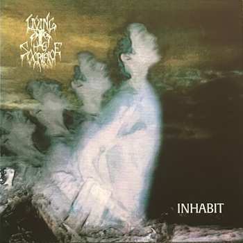 LP Living Sacrifice: Inhabit