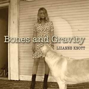 CD Lizanne Knott: Bones And Gravity