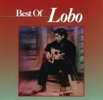 Best Of Lobo
