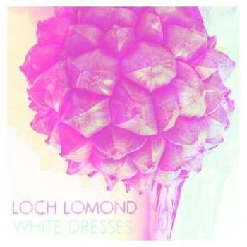 CD Loch Lomond: White Dresses